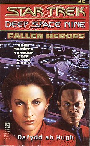 [Star Trek · Deep Space Nine 05] • Star Trek Deep Space Nine #5 · Fallen Heroes